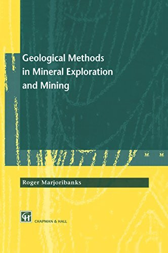 Geological Methods In Mineral Exploration And Mining