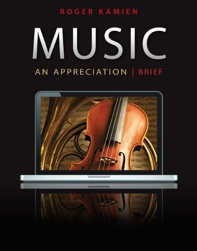 Music An Appreciation Brief Version