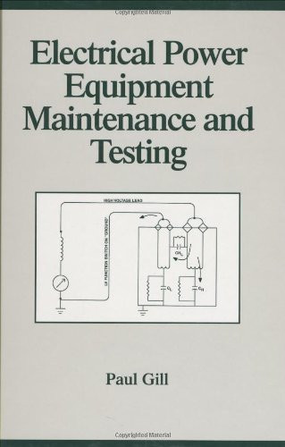 Electrical Power Equipment Maintenance And Testing