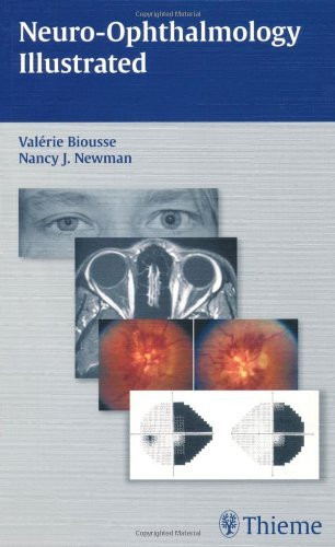 Neuro-Ophthalmology Illustrated