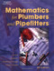 Mathematics For Plumbers And Pipefitters