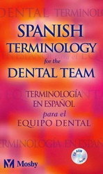 Spanish Terminology For The Dental Team