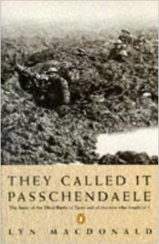 They Called It Passchendaele