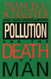 Pollution And The Death Of Man