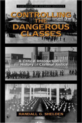 Controlling The Dangerous Classes