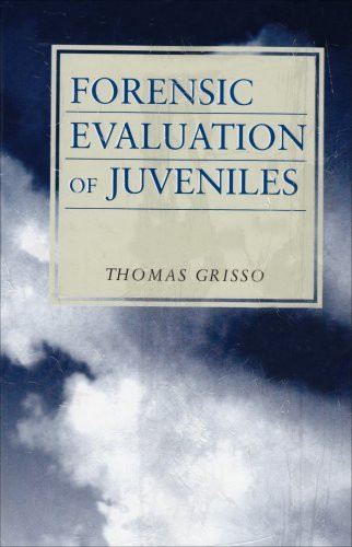 Forensic Evaluation Of Juveniles