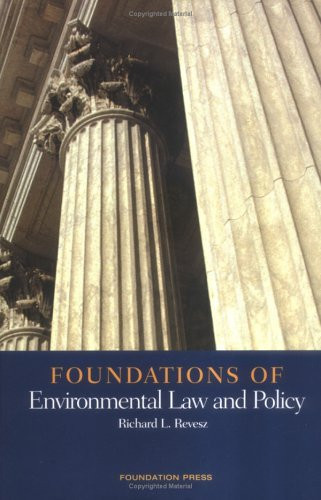 Foundations Of Environmental Law And Policy