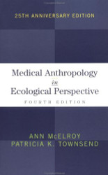 Medical Anthropology In Ecological Perspective