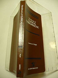 Handbook Of Clinical Chiropractic Care