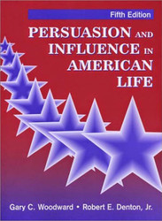 Persuasion And Influence In American Life