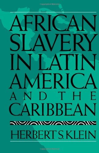 African Slavery In Latin America And The Caribbean