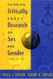 Thinking Critically About Research On Sex And Gender