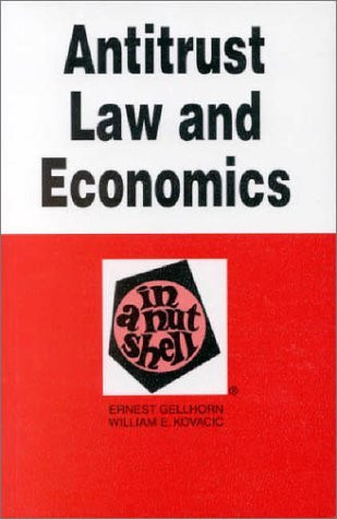 Antitrust Law And Economics In A Nutshell