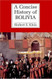 Concise History Of Bolivia