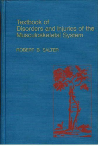Textbook Of Disorders And Injuries Of The Musculoskeletal System