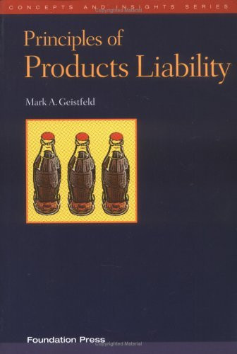 Principles Of Products Liability