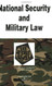 Military Law In A Nutshell