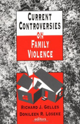 Current Controversies On Family Violence