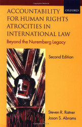 Accountability For Human Rights Atrocities In International Law