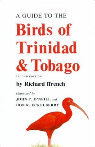 Guide To The Birds Of Trinidad And Tobago