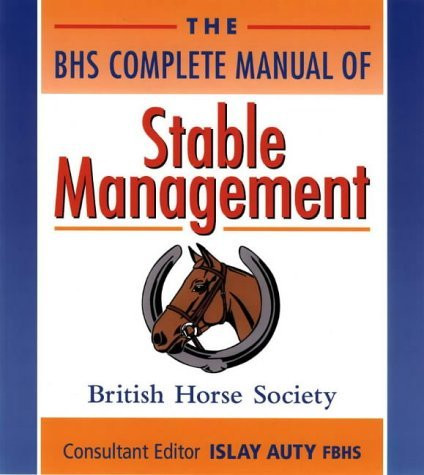 Bhs Complete Manual Of Stable Management