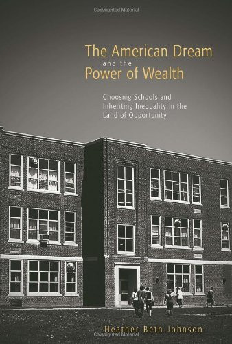 American Dream And The Power Of Wealth