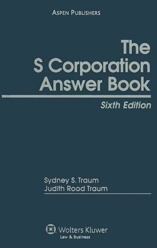 S Corporation Answer Book