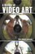 History Of Video Art