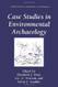 Case Studies In Environmental Archaeology