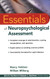 Essentials Of Neuropsychological Assessment