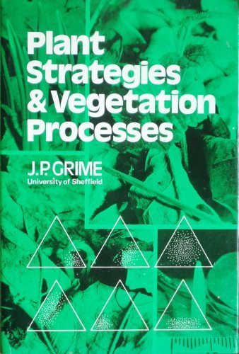 Plant Strategies Vegetation Processes And Ecosystem Properties