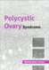 Polycystic Ovary Syndrome