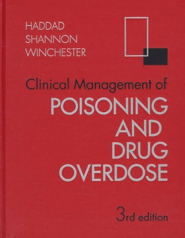 Clinical Management Of Poisoning And Drug Overdose