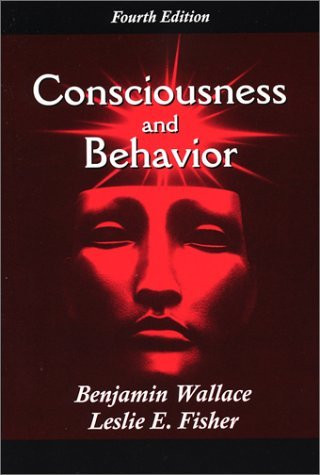 Consciousness And Behavior