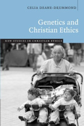 Genetics And Christian Ethics