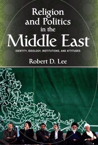 Religion And Politics In The Middle East