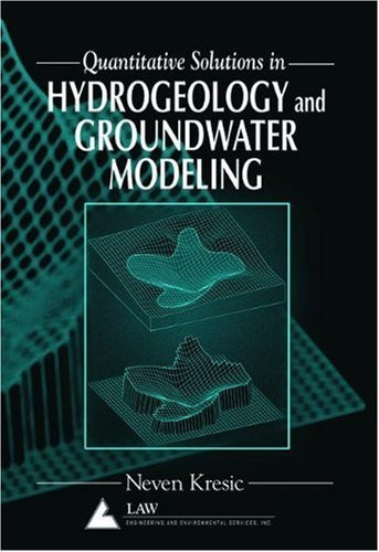 Hydrogeology And Groundwater Modeling