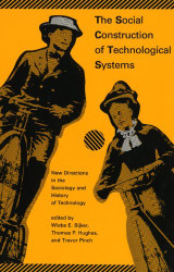 Social Construction Of Technological Systems