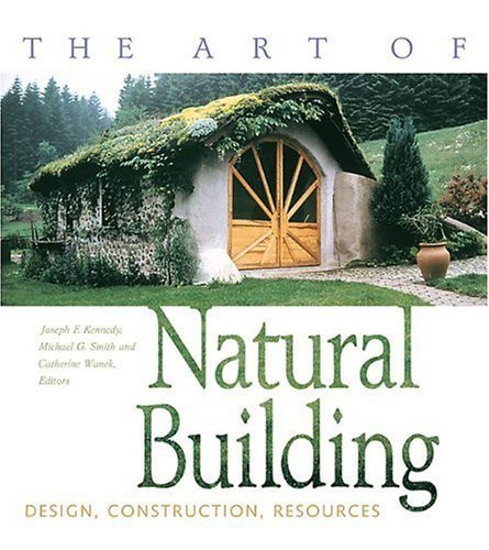 Art Of Natural Building