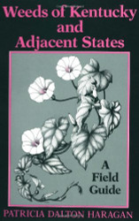 Weeds Of Kentucky And Adjacent States