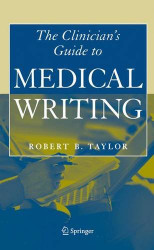 Clinician's Guide To Medical Writing