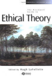 Blackwell Guide To Ethical Theory