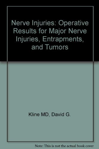 Kline And Hudson's Nerve Injuries
