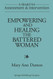Empowering and Healing the Battered Woman