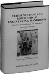 Fermentation And Biochemical Engineering Handbook