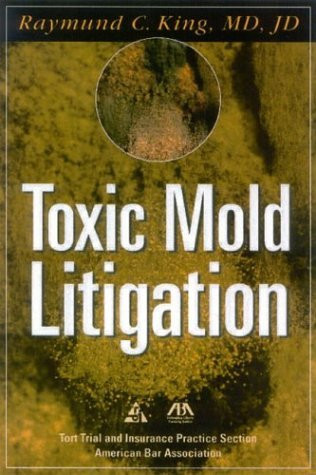 Toxic Mold Litigation