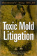 Toxic Mold Litigation