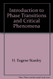 Introduction To Phase Transitions And Critical Phenomena