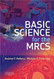 Basic Science For The Mrcs