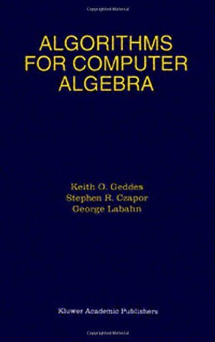 Algorithms For Computer Algebra